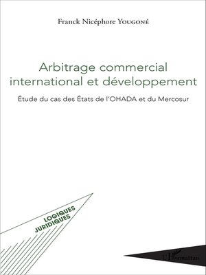 cover image of Arbitrage commercial international et développement